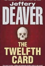 The Twelfth Card (Jeffrey Deaver)