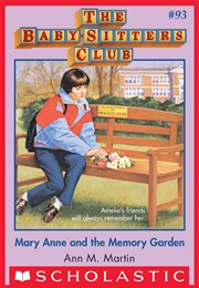 Mary Anne and the Memory Garden (Ann M. Martin)