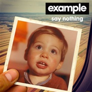 Say Nothing - Example