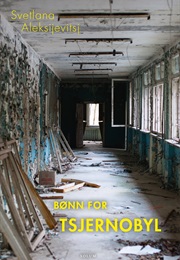 Bønn for Tsjernobyl (Svetlana Aleksijevitsj)