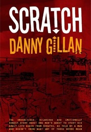 Scratch (Danny Gillan)