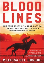 Bloodlines (Melissa Del Bosque)