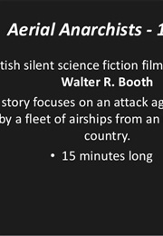 The Aerial Anarchists (1911)