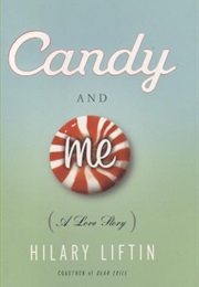 Candy and Me (Hilary Liftin)