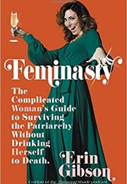 Feminasty (Erin Gibson)
