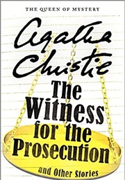 The Witness for Prosecution (Short Story) (Agatha Christie)