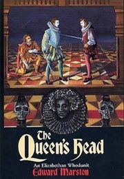 The Queens Head (Edward Marston)