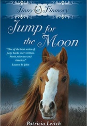 Jinny at Finmory: Jump for the Moon (Patricia Leitch)