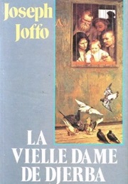 La Vieille Dame De Djerba (Joseph Joffo)