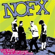 45 or 46 Songs That Weren&#39;t Good Enough to Go on Our Other Records - NOFX