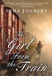 The Girl From the Train (Irma Joubert)