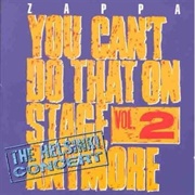 Frank Zappa ‎– You Can't Do That on Stage Anymore Vol. 2 (1988)