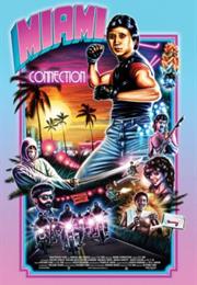 Miami Connection