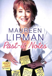 Past-It Notes (Maureen Lipman)