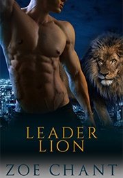 Leader Lion (Zoe Chant)