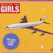 This Ain&#39;t a Love Song - Scouting for Girls