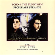 People Are Strange - Echo & the Bunnymen