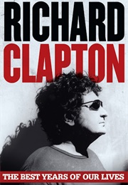 The Best Years of Our Lives (Richard Clapton)