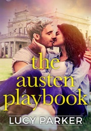 The Austen Playbook (Lucy Parker)