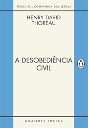 A Desobediência Civil (Henry David Thoreau)