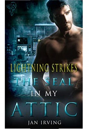 The SEAL in My Attic (Jan Irving)