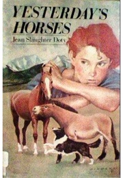 Yesterday's Horses (Jean Doty)