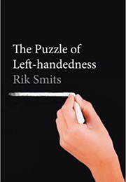 The Puzzle of Left-Handedness (Rik Smits)