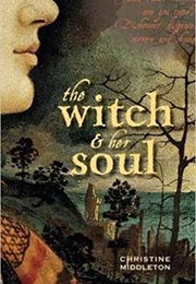 The Witch and Her Soul (Middleton)
