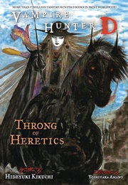 Throng of Heretics (Hideyuki Kikuchi)