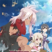 Fate/Kaleid Liner Prisma☆Illya 2Wei!