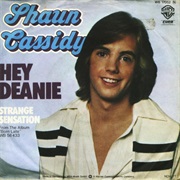 Hey Deanie - Shaun Cassidy