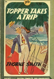 An Author With the Same First or Last Name as You (Topper Takes a Trip)