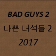 Bad Guys 2: Age of Evil