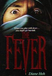 The Fever - Diane Hoh