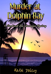 Murder at Dolphin Bay (Kathi Daley)