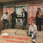 Death of Samantha - Strungout on Jargon