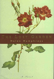 The Lost Garden (Helen Humphreys)