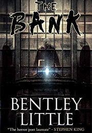 The Bank (Bentley Little)