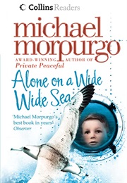 Alone on a Wide Wide Sea (Michael Morpurgo)