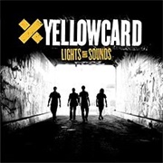Lights and Sounds - Yellowcard