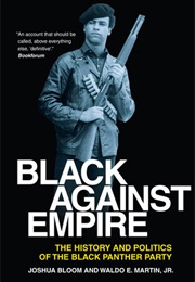 Black Against Empire (Joshua Bloom)