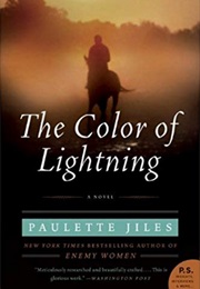 The Colour of Lightning (Paulette Jiles)