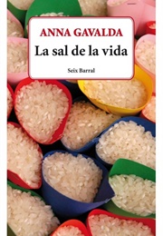 La Sal De La Vida (Anna Gavalda)