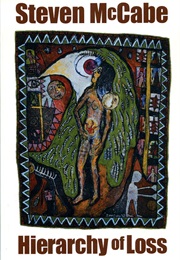 Hierarchy of Loss (Steven McCabe)