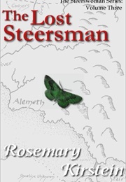 The Lost Steersman (Rosemary Kirstein)