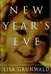 New Year's Eve (Lisa Grunwald)