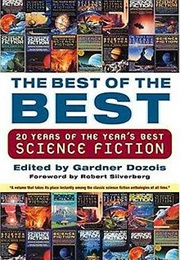 The Best of the Best: 20 Years of the Year&#39;s Best Science Fiction (Gardner Dozois)