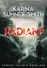 Radiant (Karina Sumner-Smith)