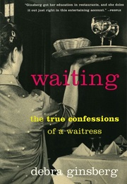 Waiting (Debra Ginsberg)