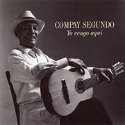Compay Segundo - Yo Vengo Aquí